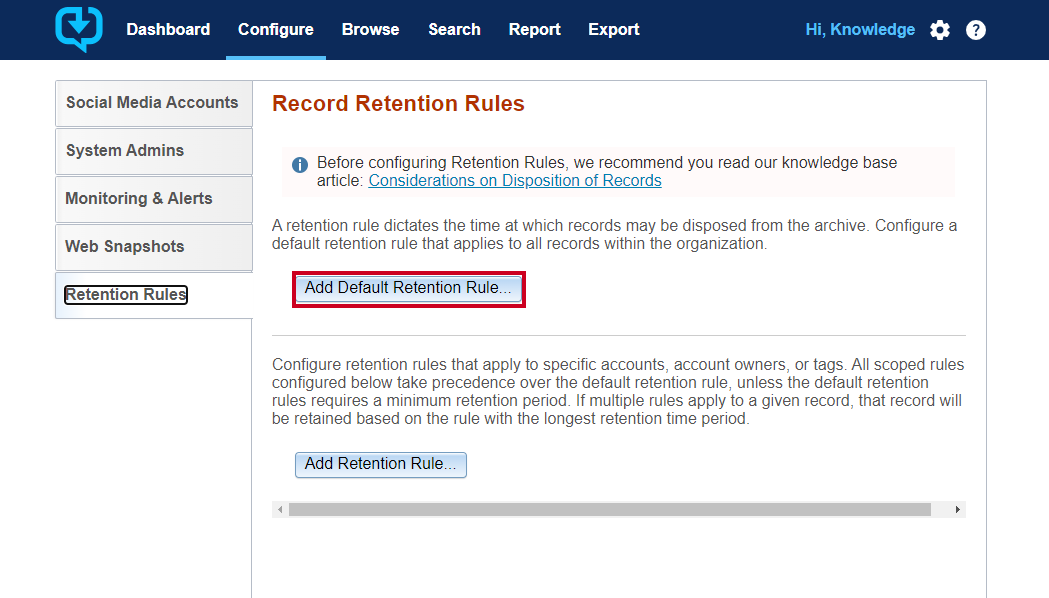 Add default Retention Rules.